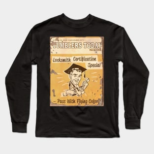 TUMBLERS TODAY MAGAZINE : Locksmith Certification Especial Long Sleeve T-Shirt